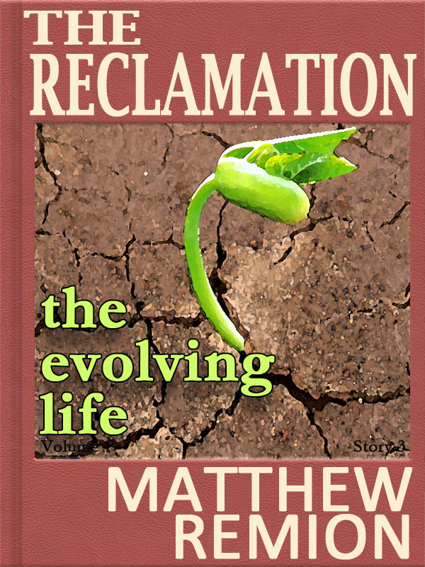 Reclamation Story 3
